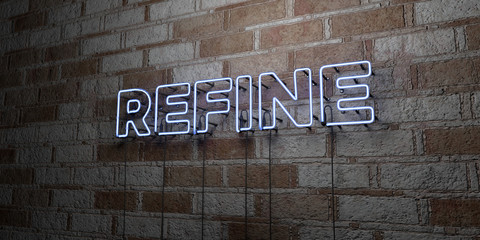 Fototapeta na wymiar REFINE - Glowing Neon Sign on stonework wall - 3D rendered royalty free stock illustration. Can be used for online banner ads and direct mailers..