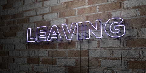 LEAVING - Glowing Neon Sign on stonework wall - 3D rendered royalty free stock illustration.  Can be used for online banner ads and direct mailers..