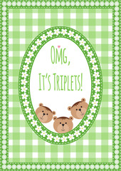 Three happy triplets. Baby arrival announcement card. Triplets baby girls and boys shower card, cute newborn. Teddy bears, kid style greeting card vector background