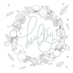 Vector card design with ink hand drawn vegetables and spice sketch with lettering healthy. Vintage healthy food illustration.