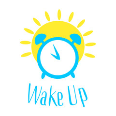 Wake up poster with alarm clock and sun. Vector illustration. Flat style.