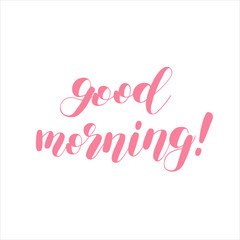 Naklejka na ściany i meble Good morning. Brush lettering vector illustration.