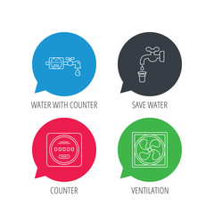 Colored speech bubbles. Ventilation, water counter icons. Save water, counter linear signs. Flat web buttons with linear icons. Vector
