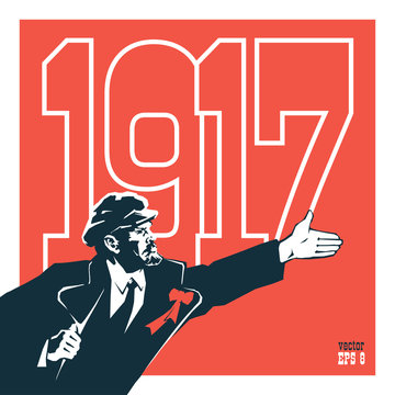 Lenin - leader of the October socialist revolution of 1917 in Russia. Styled like an old Soviet poster. Vector illustration