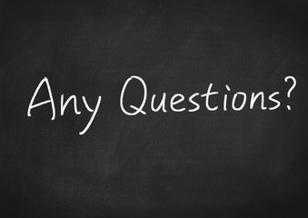 any questions?