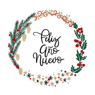 Feliz Año Nuevo Hand Lettering Greeting Card. Vector Illustration. Modern Calligraphy. Christmas Wreath