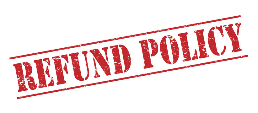 Refund Policy Red Stamp On White Background