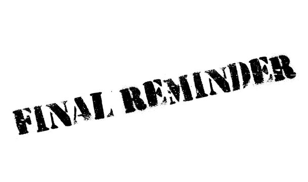 Final Reminder rubber stamp
