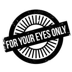 For your eyes only stamp. Grunge design with dust scratches. Effects can be easily removed for a clean, crisp look. Color is easily changed.