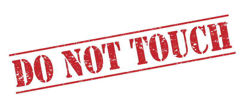 do not touch red stamp on white background
