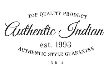 Authentic indian product stamp. Grunge design with dust scratches. Effects can be easily removed for a clean, crisp look. Color is easily changed.