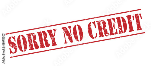 Sorry No Credit Red Stamp On White Background Wall Mural Wallpaper Murals Cone Sorry No Credit Red Stamp On White Background Wall Mural Wallpaper Murals Cone