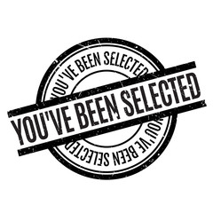 You've Been Selected rubber stamp