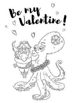 Postcard for Valentine's day. 14 Feb. Be my Valentine. Love the octopus hugs confused pirate.