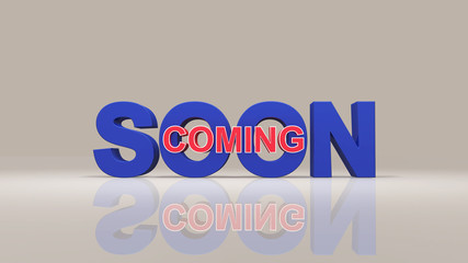 Coming soon message 3D rendering