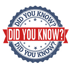 Did you know sign or stamp