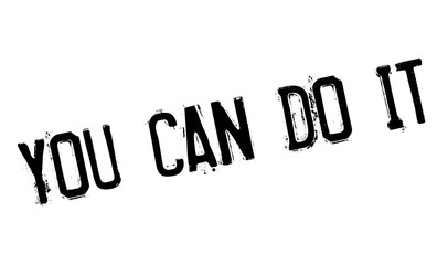 You Can Do It rubber stamp
