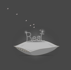 Rest. White pillow on grey background with text. Vector card illustration.