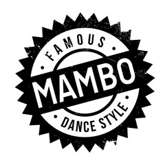 Famous dance style, Mambo stamp. Grunge design with dust scratches. Effects can be easily removed for a clean, crisp look. Color is easily changed.