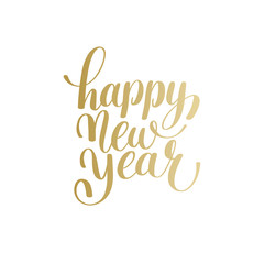 Obraz na płótnie Canvas Happy New Year hand lettering congratulate gold inscription logo