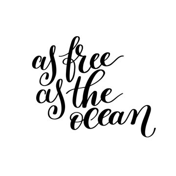 As Free as the Ocean Vector Text Phrase Image