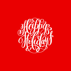 happy holidays handwritten lettering text inscription holiday ph