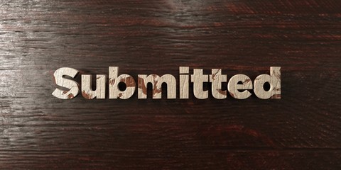 Submitted - grungy wooden headline on Maple  - 3D rendered royalty free stock image. This image can be used for an online website banner ad or a print postcard.