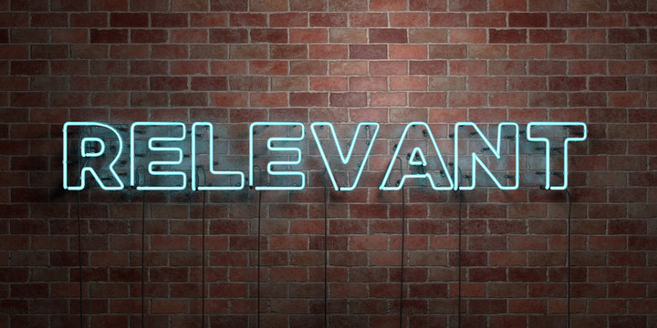 RELEVANT - fluorescent Neon tube Sign on brickwork - Front view - 3D rendered royalty free stock picture. Can be used for online banner ads and direct mailers..