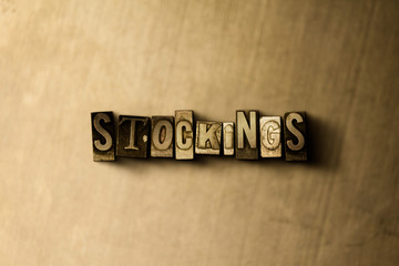 Obraz premium STOCKINGS - close-up of grungy vintage typeset word on metal backdrop. Royalty free stock - 3D rendered stock image. Can be used for online banner ads and direct mail.