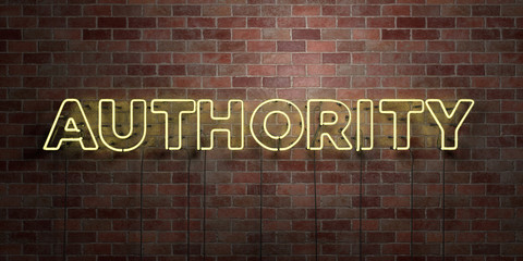 AUTHORITY - fluorescent Neon tube Sign on brickwork - Front view - 3D rendered royalty free stock picture. Can be used for online banner ads and direct mailers..