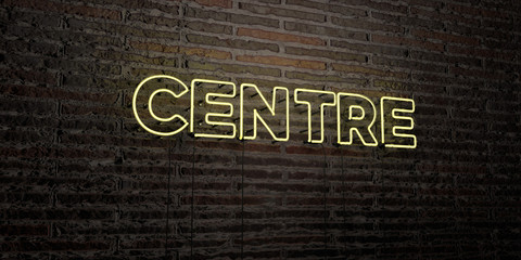 CENTRE -Realistic Neon Sign on Brick Wall background - 3D rendered royalty free stock image. Can be used for online banner ads and direct mailers..