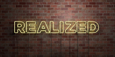 REALIZED - fluorescent Neon tube Sign on brickwork - Front view - 3D rendered royalty free stock picture. Can be used for online banner ads and direct mailers..