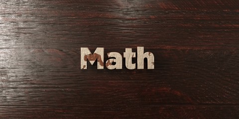 Math - grungy wooden headline on Maple  - 3D rendered royalty free stock image. This image can be used for an online website banner ad or a print postcard.