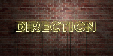 DIRECTION - fluorescent Neon tube Sign on brickwork - Front view - 3D rendered royalty free stock picture. Can be used for online banner ads and direct mailers..