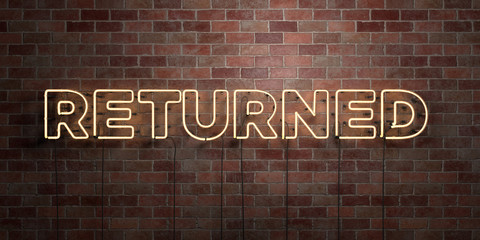 RETURNED - fluorescent Neon tube Sign on brickwork - Front view - 3D rendered royalty free stock picture. Can be used for online banner ads and direct mailers..