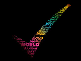 WORLD check mark word cloud concept made with words cities names, business concept background