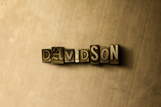 DAVIDSON - close-up of grungy vintage typeset word on metal backdrop. Royalty free stock - 3D rendered stock image.  Can be used for online banner ads and direct mail.