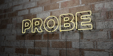 PROBE - Glowing Neon Sign on stonework wall - 3D rendered royalty free stock illustration.  Can be used for online banner ads and direct mailers..