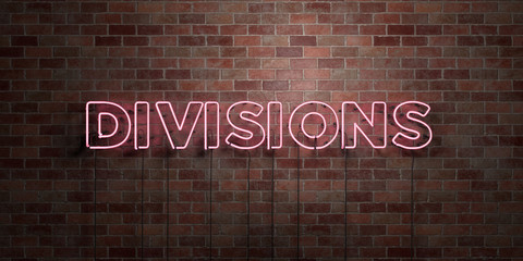 DIVISIONS - fluorescent Neon tube Sign on brickwork - Front view - 3D rendered royalty free stock picture. Can be used for online banner ads and direct mailers..