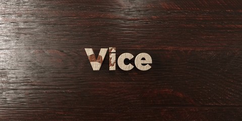 Vice - grungy wooden headline on Maple  - 3D rendered royalty free stock image. This image can be used for an online website banner ad or a print postcard.
