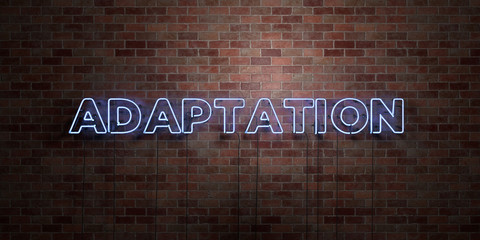 ADAPTATION - fluorescent Neon tube Sign on brickwork - Front view - 3D rendered royalty free stock picture. Can be used for online banner ads and direct mailers..