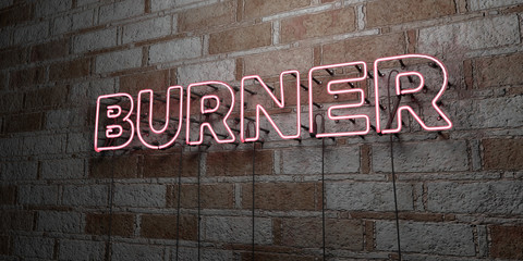 BURNER - Glowing Neon Sign on stonework wall - 3D rendered royalty free stock illustration.  Can be used for online banner ads and direct mailers..