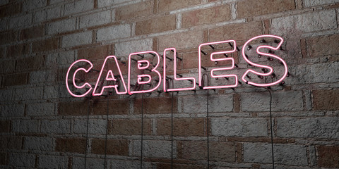 CABLES - Glowing Neon Sign on stonework wall - 3D rendered royalty free stock illustration.  Can be used for online banner ads and direct mailers..