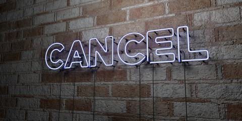 CANCEL - Glowing Neon Sign on stonework wall - 3D rendered royalty free stock illustration.  Can be used for online banner ads and direct mailers..