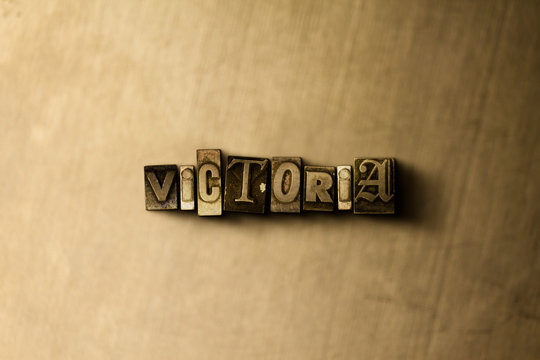 VICTORIA - close-up of grungy vintage typeset word on metal backdrop. Royalty free stock - 3D rendered stock image.  Can be used for online banner ads and direct mail.