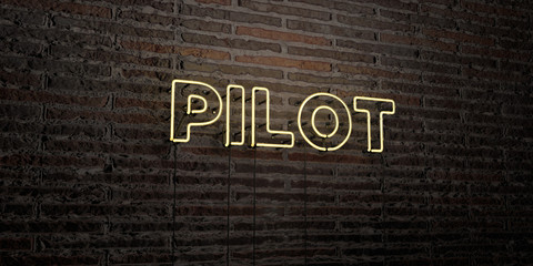 PILOT -Realistic Neon Sign on Brick Wall background - 3D rendered royalty free stock image. Can be used for online banner ads and direct mailers..