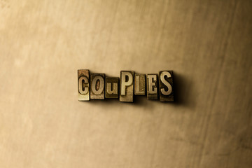 COUPLES - close-up of grungy vintage typeset word on metal backdrop. Royalty free stock - 3D rendered stock image.  Can be used for online banner ads and direct mail.