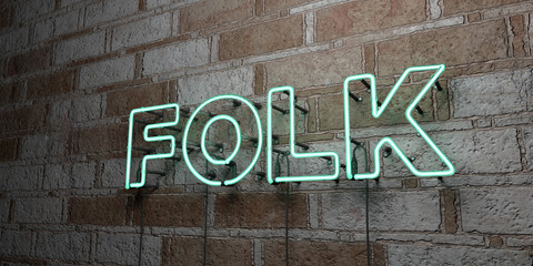 FOLK - Glowing Neon Sign on stonework wall - 3D rendered royalty free stock illustration.  Can be used for online banner ads and direct mailers..