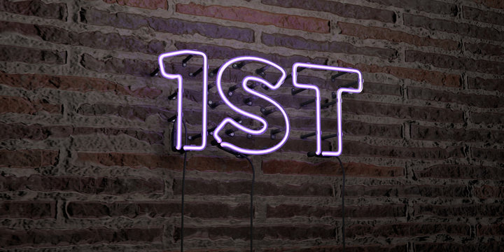 1ST -Realistic Neon Sign on Brick Wall background - 3D rendered royalty free stock image. Can be used for online banner ads and direct mailers..