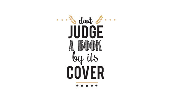 don't judge book by its cover